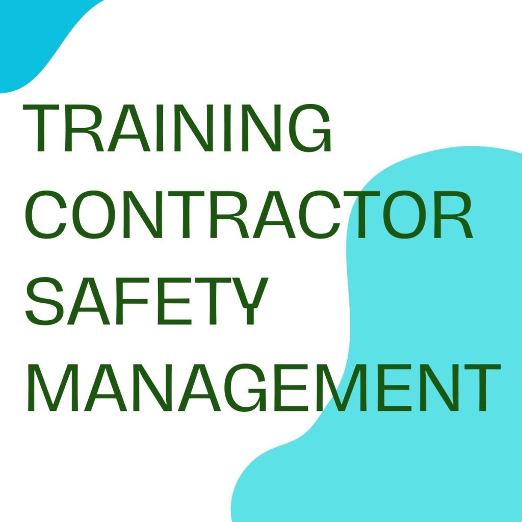 TRAINING CONTRACTOR SAFETY MANAGEMENT Hijau Dan Putih Ilustrasi Lowongan Kerja Posting Post 29 1024x1024