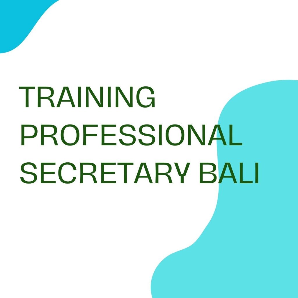 pelatihan PROFESSIONAL SECRETARY BALI online