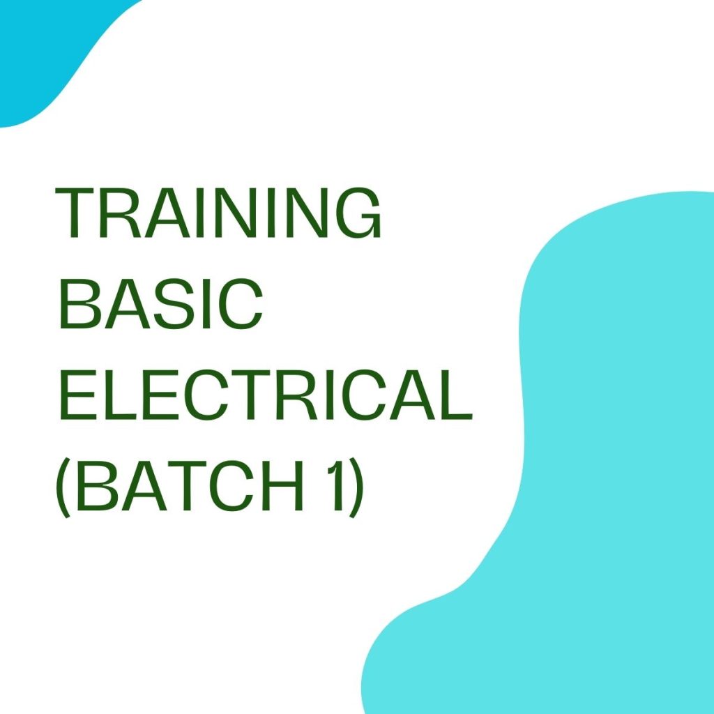 pelatihan BASIC ELECTRICAL (Batch 1) online