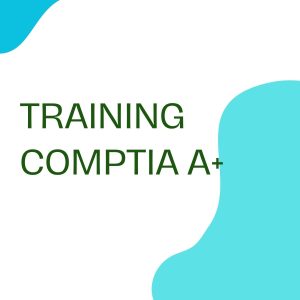 TRAINING COMPTIA A+ pelatihan COMPTIA A+ online