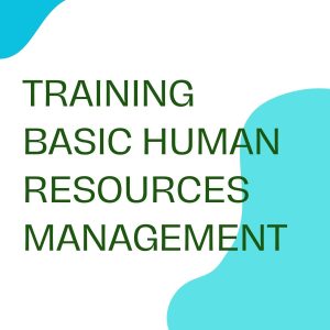 TRAINING BASIC HUMAN RESOURCES MANAGEMENT pelatihan BASIC HUMAN RESOURCES MANAGEMENT online