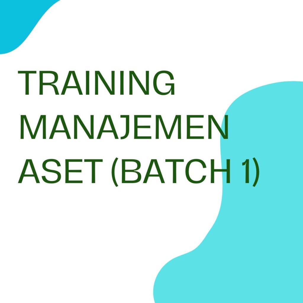 pelatihan MANAJEMEN ASET (Batch 1) online