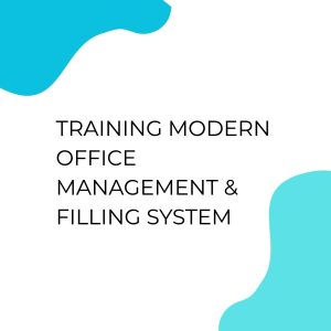 TRAINING MODERN OFFICE MANAGEMENT & FILLING SYSTEM pelatihan Modern Office Management & Filling System online
