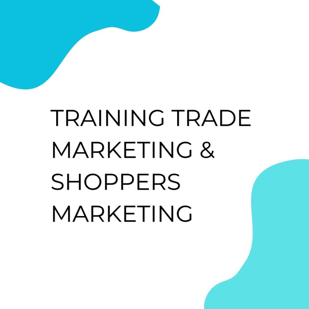 TRAINING TRADE MARKETING & SHOPPERS MARKETING pelatihan Trade Marketing & Shoppers Marketing online