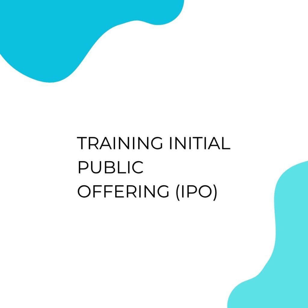 TRAINING INITIAL PUBLIC OFFERING (IPO) pelatihan INITIAL PUBLIC OFFERING (IPO) online