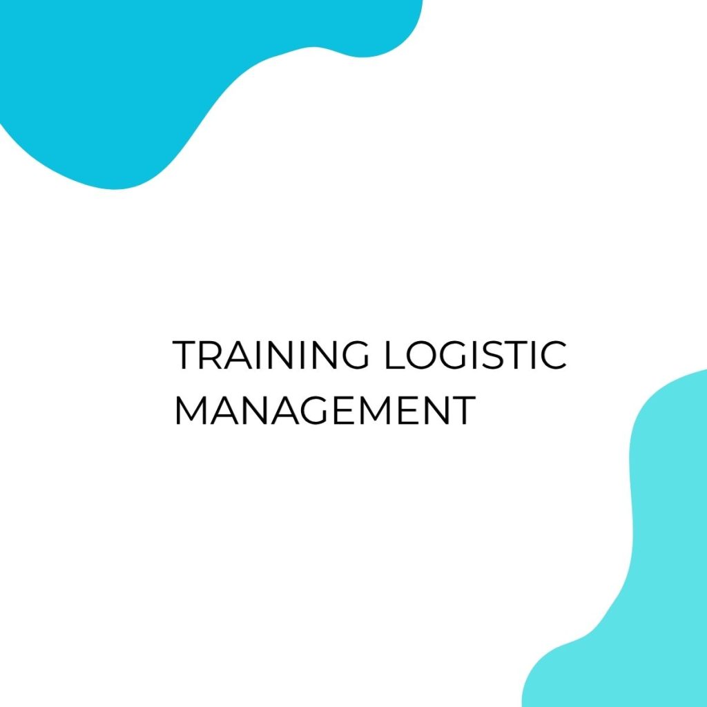 TRAINING LOGISTIC MANAGEMENT pelatihan LOGISTIC MANAGEMENT online