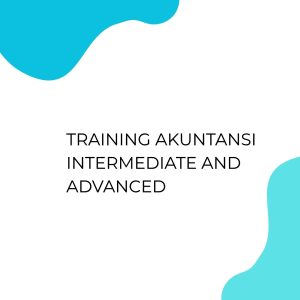 pelatihan AKUNTANSI INTERMEDIATE AND ADVANCED online